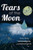 Tears Of The Moon