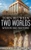 Torn Between Two Worlds : Wisdom And Rhetoric