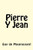 Pierre Y Jean