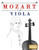 Mozart Para Viola : 10 Piezas Fciles Para Viola Libro Para Principiantes