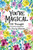You'Re Magical 100 Thought Provoking Questions For Young Women : Creative Writing Diary For Promote Gratitude, Mindfulness Journal, Fun Libs