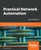 Practical Network Automation- Second Edition
