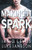 Making It Spark (The Making It Series)