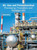 Oil, Gas And Petrochemical: Processing, Production And Management