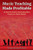 Music Teaching Made Profitable : An Expert'S Guide To Generating More Income As A Music Teacher