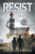 Resist : A Ya Dystopian Thriller