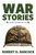 War Stories : Volume Iii: Vietnam 1966-1970