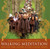 Walking Meditation : Easy Steps To Mindfulness