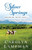 Silver Springs : Meadowlark Trilogy