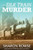 The Silk Train Murder : A John Granville & Emily Turner Historical Mystery