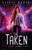 The Taken