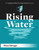Rising Water: A Stormy Drama About Being Out-Of-Control