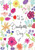 Super Planner - Medium Sized Weekly View Organizer, Undated, Floral Theme