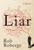 Liar: A Memoir