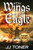 The Wings Of The Eagle : Large Print Edition