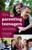 The Parenting Teenagers Course Leaders' Guide - Us Edition