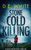 Stone Cold Killing An Addictive Crime Thriller With A Fiendish Twist