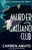 Murder At The Galliano Club