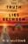 The Truth That Lies Between : A Novel
