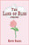 The Land Of Bliss
