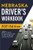 Nebraska Driver’s Workbook: 320+ Practice Driving Questions to Help You Pass the Nebraska Learner’s Permit Test
