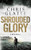 Shrouded Glory: A WWII NOVEL