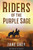 Riders Of The Purple Sage (Annotated)
