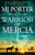 Warrior Of Mercia