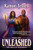 Unleashed : Book One Of The Saga Of Ruination