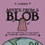 Advice From A Blob: How To Find Peace In This Messy, Beautiful, Chaotic Existence