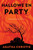 Hallowe'En Party: Inspiration For The 20Th Century Studios Major Motion Picture A Haunting In Venice (Hercule Poirot Mysteries)