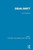 Swift: The Man, His Works, And The Age: Volume Three: Dean Swift