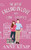 The Art Of Falling In Love With Your Enemy: A Laugh Out Loud Enemies To Lovers Small Town Rom Com