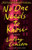 No One Needs To Know: A Novel