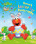Elmo'S Easter Egg Surprises (Sesame Street) (Sesame Street Board Books)