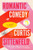 Romantic Comedy (Reese'S Book Club): A Novel (Random House Large Print)