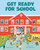 Get Ready For School