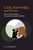Caste, Knowledge, And Power: Ways Of Knowing In Twentieth Century Malabar