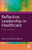 Reflective Leadership In Healthcare