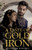 Taste Of Gold And Iron