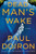 Dead Man'S Wake: A Novel