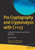 Pro Cryptography And Cryptanalysis With C++23: Creating And Programming Advanced Algorithms
