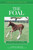 Understanding The Foal (Understanding Horse Care)