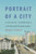 Portrait Of A City: Lincoln, Nebraska, At The Turn Of The Twentieth Century
