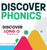 Discover Long O (Discover Phonics Vowel Sounds)