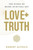 Love+Truth: The Ethos Of Being Spiritual Art