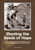 Planting The Seeds Of Hope: Indiana County Extension Agents During The Great Depression And World War Ii (The Founders Series)