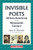 Invisible Poets: African Americans Of The Nineteenth Century: African Americans Of The 19Th Century