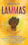 Lammas: La Guía Definitiva De Lughnasadh Y Cómo Se Celebra En La Wicca, El Druidismo Y El Paganismo Celta (Spanish Edition)