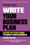 Write Your Business Plan: A Step-By-Step Guide To Build Your Business (Entrepreneur)
